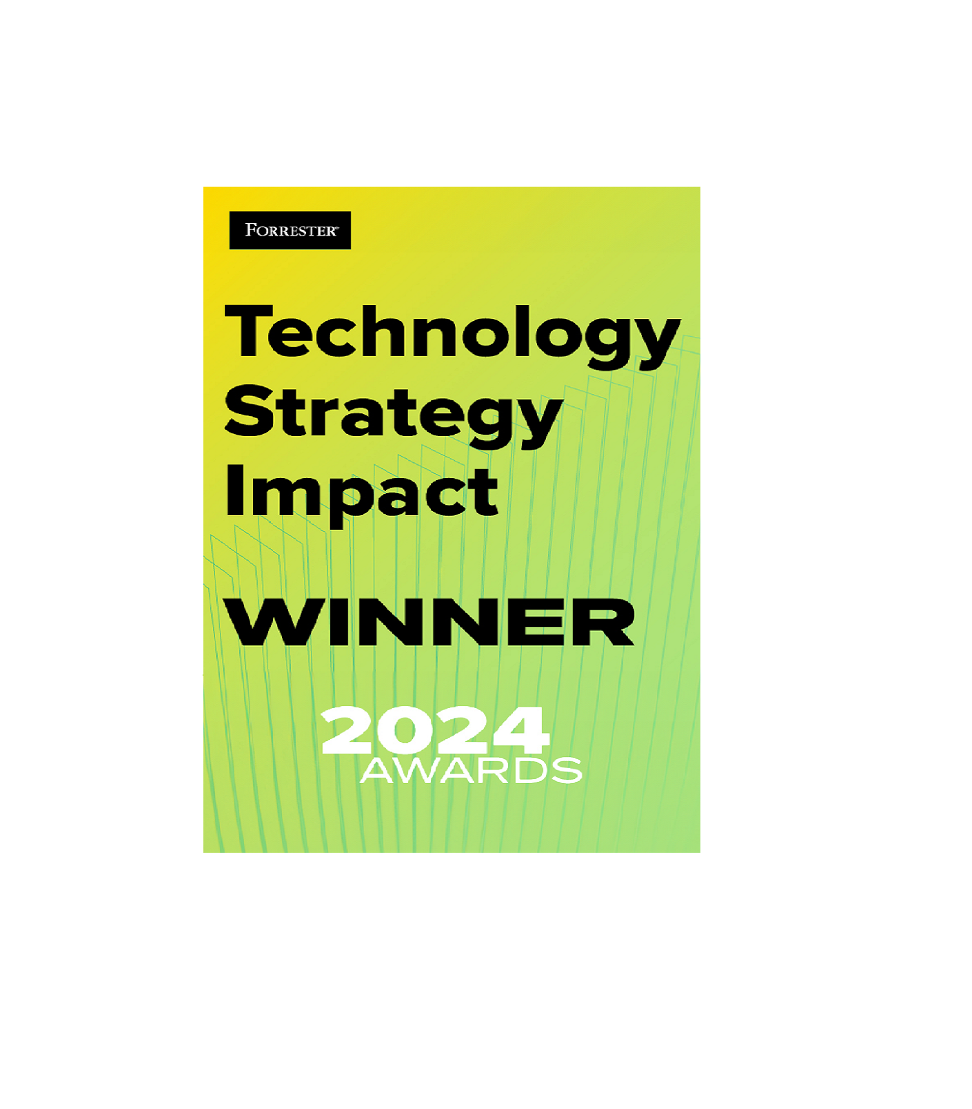 An image with the Forrester logo and the Technology Strategy Impact Award we received